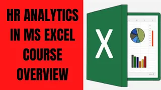 HR Analytics in Excel course overview