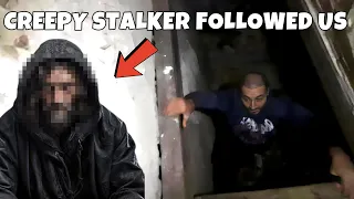 STALKER FOLLOWED ME INTO ABANDONED HOUSE (POSSIBLE CRIME SCENE FOUND)