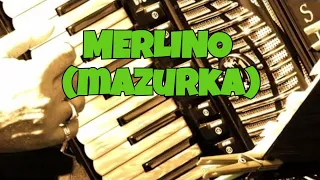 MERLINO mazurka mazurca variata per fisarmonica e orchestra