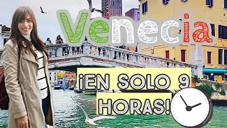 ¿Qué lugares visitar en Venecia en tan sólo 9 horas? ⏳ 🇮🇹