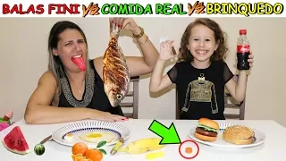 DOCES VS COMIDA DE VERDADE VS BRINQUEDO