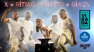 Anitta X + RITMO PERFEITO + GINZA ao vivo no Festival da Virada em Salvador [FULL HD] 30/12/2018
