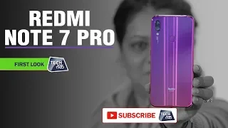 REDMI Note 7 Pro : भारत में हुआ लांच | First Look