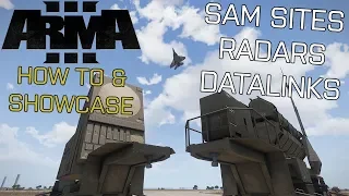 ArmA 3 Tutorial/Showcase: SAM Sites, Radar & Datalink (Encore Update)