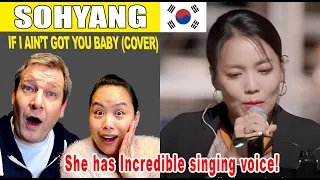 Sohyang - ′If I Ain′t Got You′  | Dutch couple REACTION