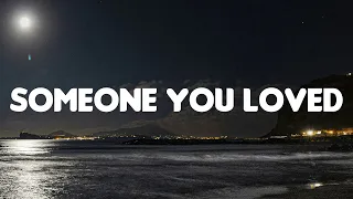 Lewis Capaldi - Someone You Loved (Lyrics) | Mix