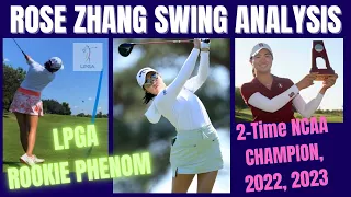 Rose Zhang Swing Analysis ( 2023 LPGA Rookie Phenom )