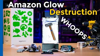 Amazon Glow - Unboxing, Demo, Teardown, DESTRUCTION, Rambling