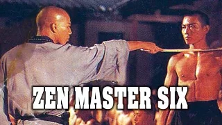 Wu Tang Collection - Zen Master Six (ENGLISH Subtitled)