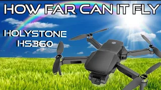 Holy Stone HS360 / How Far Can It Fly Range Test