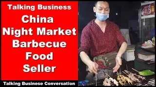 China Night Market Barbecue Food Seller -Intermediate Chinese Listening  | Chinese Conversatiion