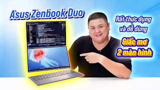Giấc mơ laptop 2 màn hình thực dụng: Asus Zenbook DUO (2024)