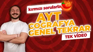 AYT COĞRAFYA GENEL TERKAR 2024 🔴 Z TAKIMI KIRMIZI HAFTA FULL TEKRAR