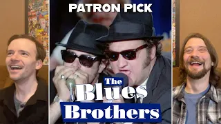 MOVIE REACTION The Blues Brothers (1980) PATRON PICK First Time Watching Reactoin/Review