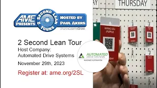 AME 2 Second Lean Tour: Automated Drive Systems