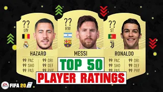 FIFA 20 | TOP 50 BEST PLAYER RATINGS! 😳🔥 ft. Messi, Ronaldo, Hazard... etc