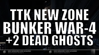 New TTK Zone "Bunker War-4 + 2 New Dead Ghosts Added in Patch 2.0 (Rasputin 5 / Awoken 3)