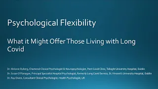 Psychological flexibility: What it might offer those living with Long Covid