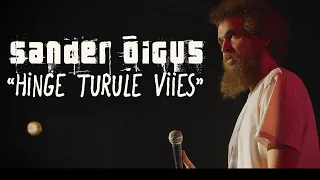 Sander Õigus - "Hinge Turule Viies" (TÄISPIKK SHOW)