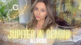 JUPITER IN GEMINI ♊ ALL SIGNS PREDICTIONS♊ MAY 2024 - JUNE 2025