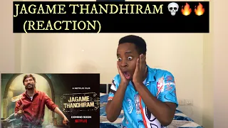 JAGAME THANDHIRAM | Dhanush | Aishwarya Lekshmi | Karthik Subbaraj | Trailer REACTION!!