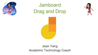 That's my Jam with Jamboard - Async - Drag and Drop