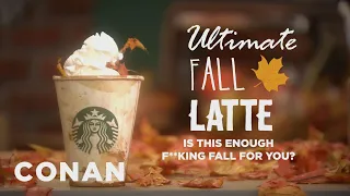 The Ultimate Fall Latte Has Arrived | CONAN on TBS