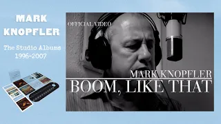 Mark Knopfler - Boom, Like That (Official Video)