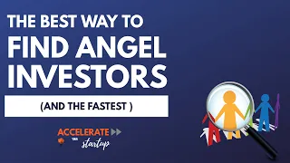 The BEST (and FASTEST) Way to Find Angel Investors for your Startup