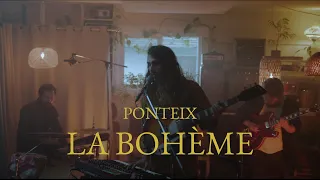 PONTEIX // LA BOHÈME (COVER)