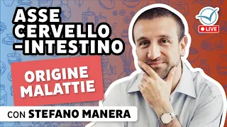 Asse cervello-intestino: scopri l'origine di tutte le malattie - Stefano Manera