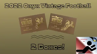 2022 Onyx Vintage Football! - 2 Boxes!