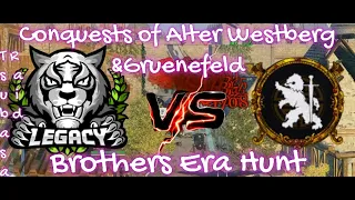 Conquests of Alter Westberg&Gruenefeld | Legacy VS BrothersEra | TW Montage | Conquerors Blade EU1