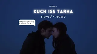 Kuch Iss Tarha - Atif Aslam [Slowed + Reverb]