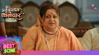 Mera Balam Thanedaar | Ep. 107 | Sulakshana ने Bulbul से तोड़े अपने सारे रिश्ते | Best Scene