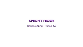 Bau deinen eigenen K.I.T.T. | Bauanleitung - Phase 43