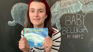 "Baby Beluga" by Raffi Book Reading and Sing-Along