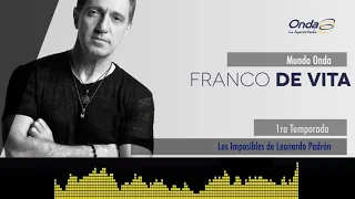 Los Imposibles de Leonardo Padrón - Franco de Vita / Temporada 1