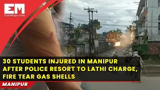 Manipur: Thirty tribal students injured in police brutality in Imphal