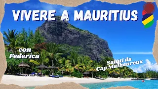 VIVERE A MAURITIUS | Dove TRASFERIRSI per VIVERE MEGLIO | MAURITIUS Island