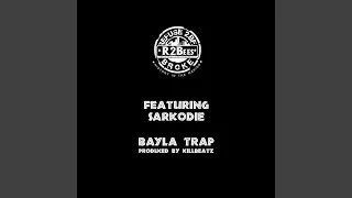 Bayla Trap (feat. Sarkodie)