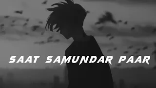 Saat Samundar Paar | Slowed and Reverb | Instagram trending song | DEEP SHORTS | #slowedandreverb