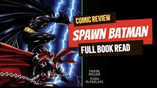 "Spawn Meets Batman: Comic Review and Analysis!"