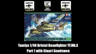 Tamiya 1/48 Beaufighter with Stuart Goodswen - Part 1