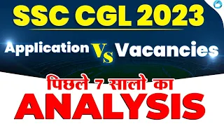 SSC CGL 2023 | Total Application In SSC CGL 2023 | SSC CGL Vacancy 2023 #ssccgl2023