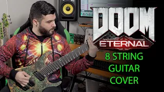 DOOM ETERNAL 8 String Guitar Cover -- The Only Thing They Fear Is You (Mick Gordon)