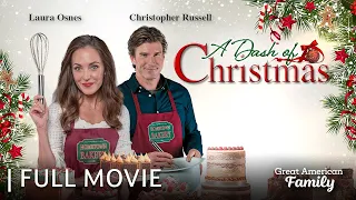 A Dash of Christmas | Starring Laura Osnes & Christopher Russell | Full Movie