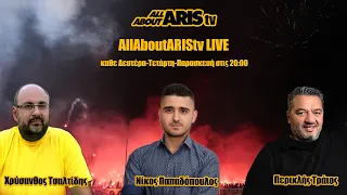 Novibet AllAboutARIS TV LIVE (10/07/23)