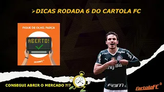 DICAS 6 RODADA | CARTOLA FC 2022 | CONSEGUI ABRIR O MERCADO?! ESCALEI MEU TIME !!