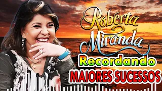 ROBERTA MIRANDA OS 25 GRANDES SUCESSOS ANOS 70, 80, 90